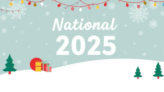 2025ねんのNational Holidays、dates and observancesが発表