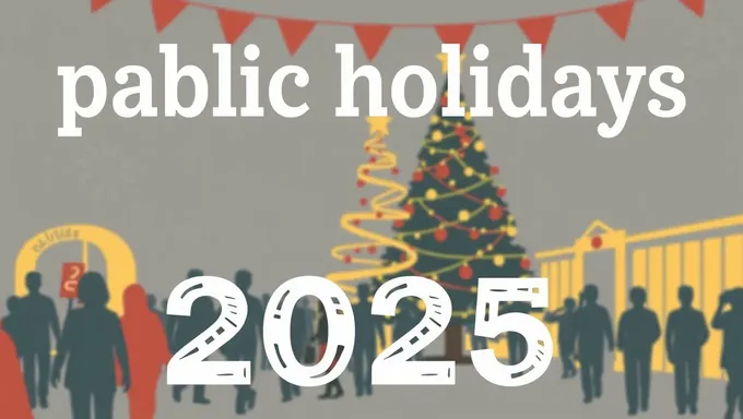 2025の公共休日：日付と詳細が明らかになる