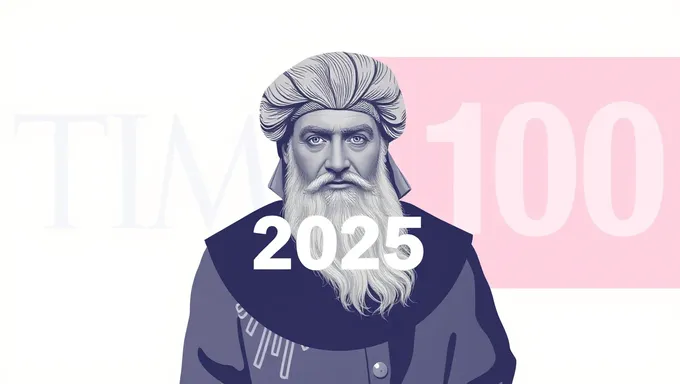 A Pessoas Mais Influentes do Ano 2025: Quem Foi Selecionado