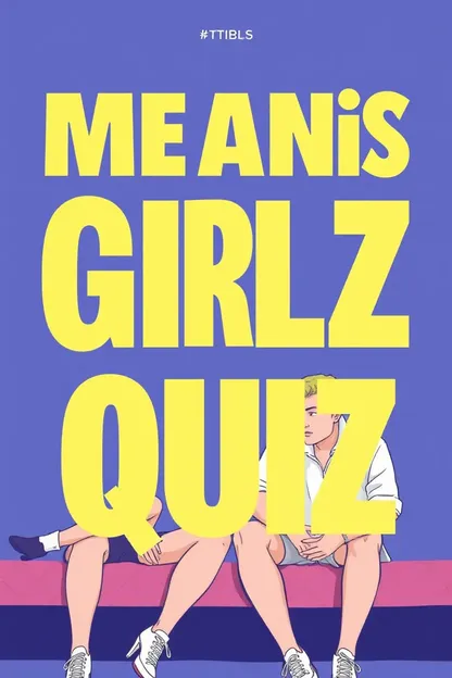 Quiz das Meninas Maldosas: Quão Bem Você Conhece as Meninas Maldosas